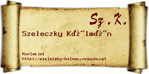 Szeleczky Kálmán névjegykártya